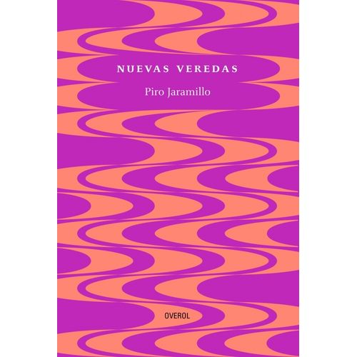 NUEVAS VEREDAS - PIRO JARAMILLO