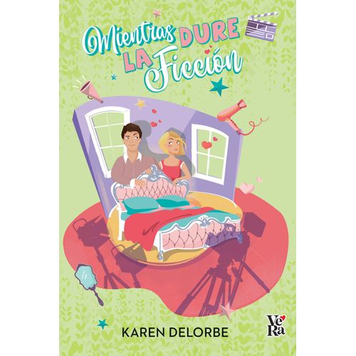 MIENTRAS DURE LA FICCION - KAREN DELORBE