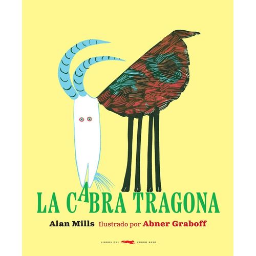 LA CABRA TRAGONA - ALAN MILLS - ABNER GRABOFF