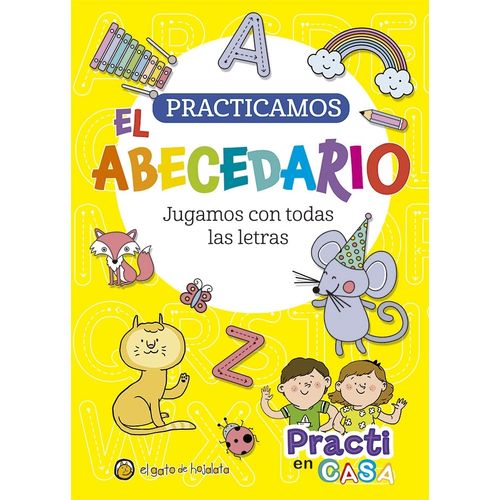 PRACTICAMOS EL ABECEDARIO - JUGAMOS CON TODAS LAS LETRAS - P PRACTICAMOS EL ABECEDARIO - JUGAMOS CON TODAS LAS LETRAS - P