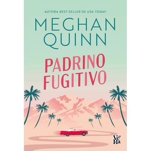 PADRINO FUGITIVO - MEGHAN QUINN