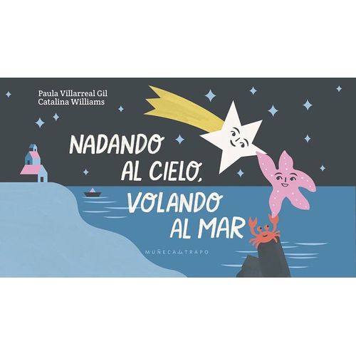 NADANDO AL CIELO, VOLANDO AL MAR - PAULA VILLARREAL