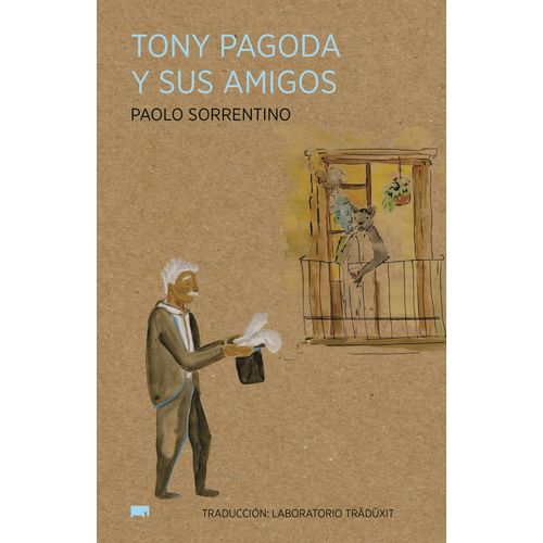 TONY PAGODA Y SUS AMIGOS - PAOLO SORRENTINO