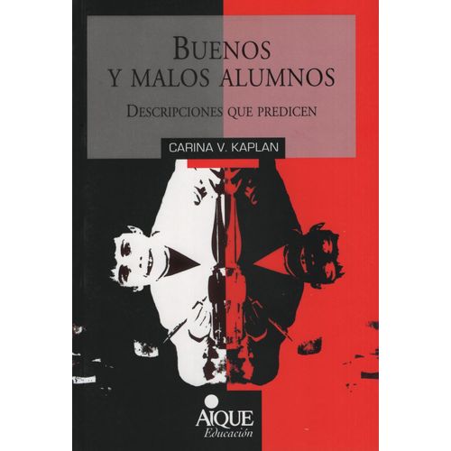 BUENOS Y MALOS ALUMNOS