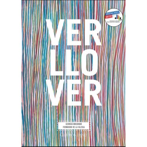 LIBRO VER LLOVER - MACHADO / DE LA IGLESIA