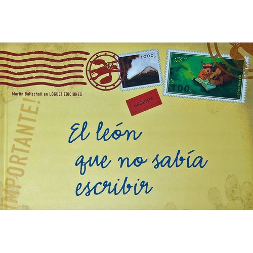 EL LEON QUE NO SABIA ESCRIBIR - MARTIN BALTSCHTEIT