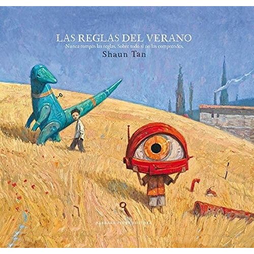LAS REGLAS DEL VERANO - SHAUN TAN