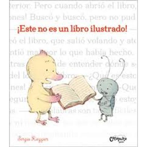 ESTE NO ES UN LIBRO ILUSTRADO ESTE NO ES UN LIBRO ILUSTRADO