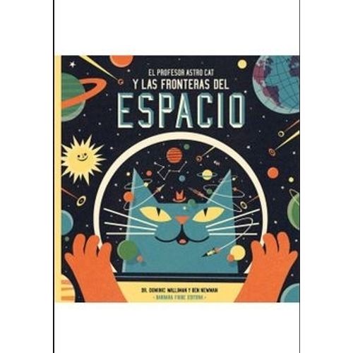 EL PROFESOR ASTROCAT Y LAS FRONTERAS DEL ESPACIO