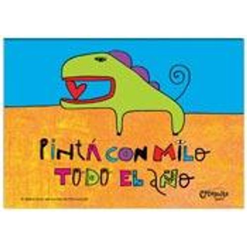 PINTA CON MILO TODO EL AÑO - MILO LOCKETT PINTA CON MILO TODO EL AÑO - MILO LOCKETT