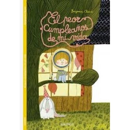 EL PEOR CUMPLEAÑOS DE MI VIDA - BENJAMIN CHAUD