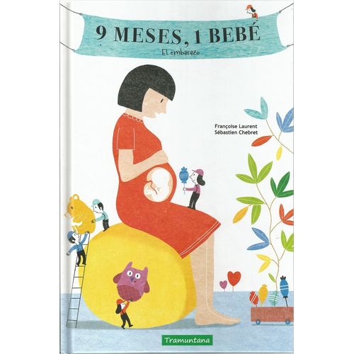 9 MESES, 1 BEBE - LAURENT - CHEBRET