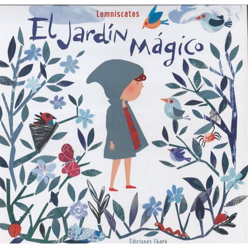 EL JARDIN MAGICO - LEMNISCATES