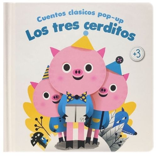 LOS TRES CERDITOS - CUENTOS CLASICOS POP UP