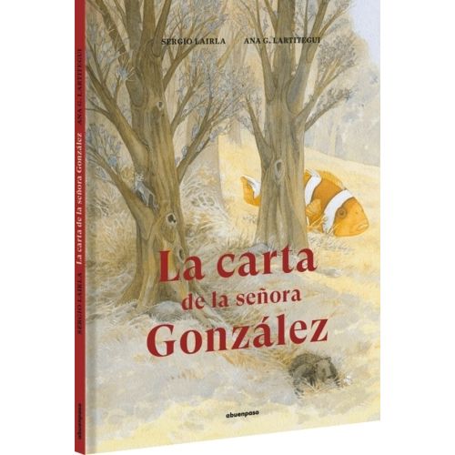 LA CARTA DE LA SEÑORA GONZALEZ - LAIRLA - LARTITEGUI
