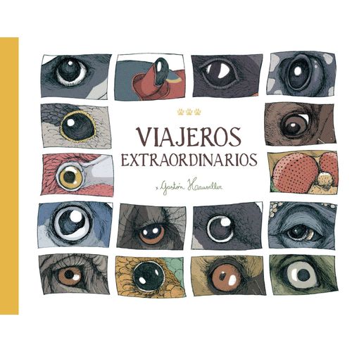 VIAJEROS EXTRAORDINARIOS - GASTON HAUVILLER