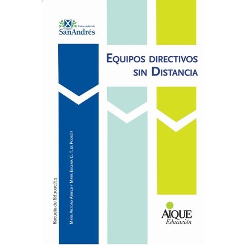 EQUIPOS DIRECTIVOS SIN DISTANCIA - ESCUELA DE EDUCACION