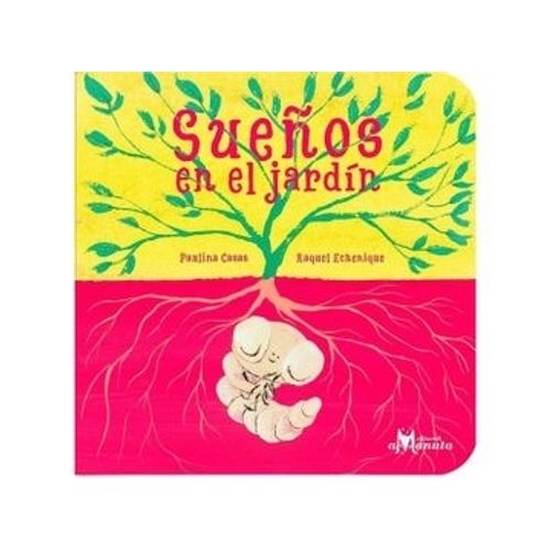 SUEÑOS EN EL JARDIN - PAULINA CASAS SUEÑOS EN EL JARDIN - PAULINA CASAS