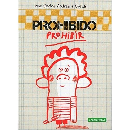 PROHIBIDO PROHIBIR - JOSE CARLOS ANDRES