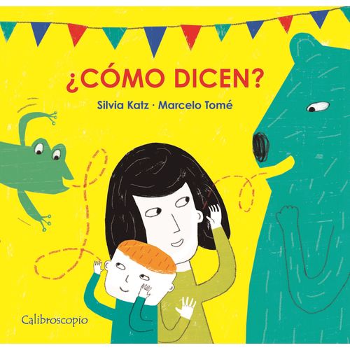 COMO DICEN? - SILVIA KATZ - MARCELO TOME