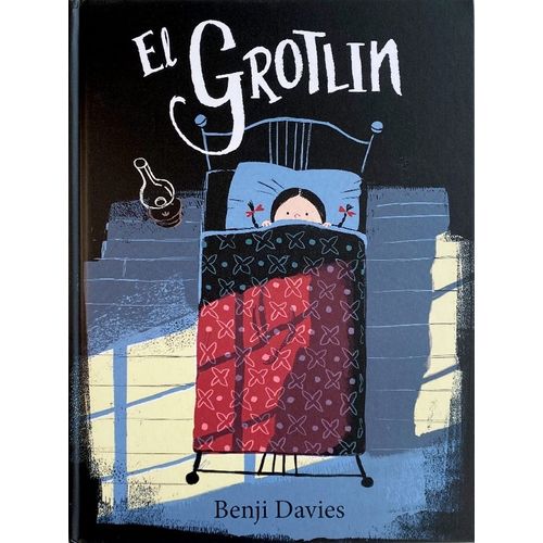 EL GROTLIN - BENJI DAVIES