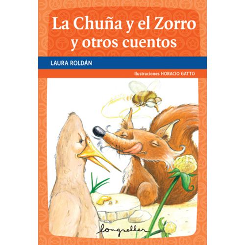 LA CHUÑA Y EL ZORRO Y OTROS CUENTOS + PRIMEROS LECTORES