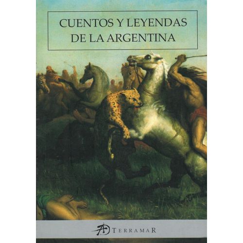 LIBRO CUENTOS Y LEYENDAS DE LA ARGENTINA