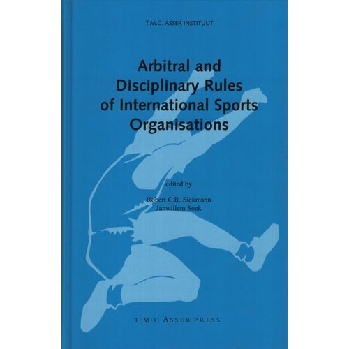 ARBITRAL AND DISCIPLINARY RULES OF INTERNATIONAL SPORTS ORGA
