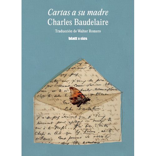CARTAS A SU MADRE - CHARLES BAUDELAIRE