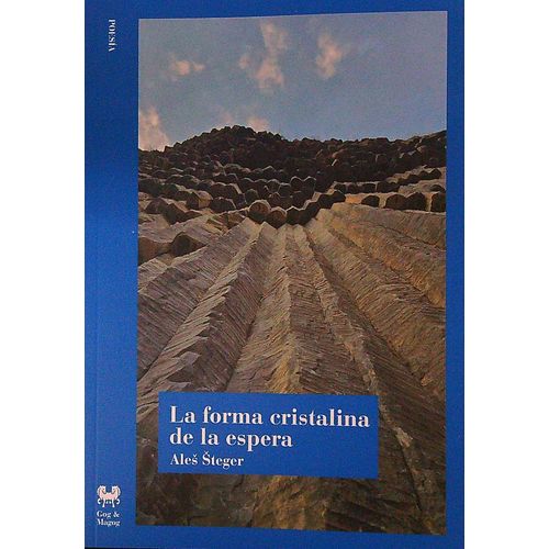 LA FORMA CRISTALINA DE LA ESPERA - ALES STEGER