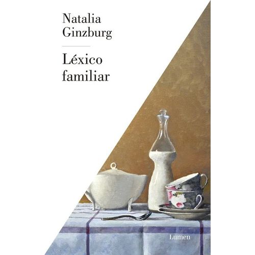 LEXICO FAMILIAR - NATALIA GINZBURG