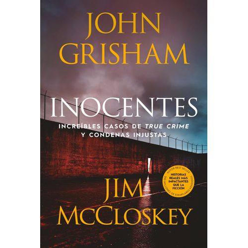 INOCENTES - JOHN GRISHAM
