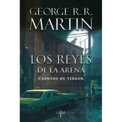 LOS REYES DE LA ARENA - CUENTOS DE TERROR