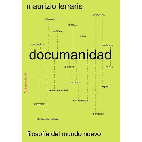 DOCUMANIDAD - FILOSOFIA DEL MUNDO NUEVO - MAURIZIO FERRARIS