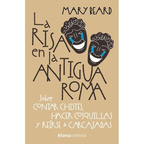 LA RISA EN LA ANTIGUA ROMA - MARY BEARD