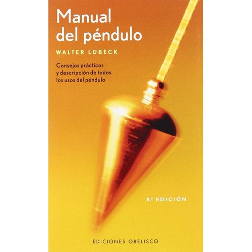 MANUAL DEL PENDULO - WALTER LUBECK