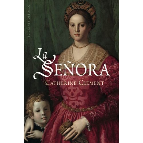 LA SEÑORA - CATHERINE CLEMENT