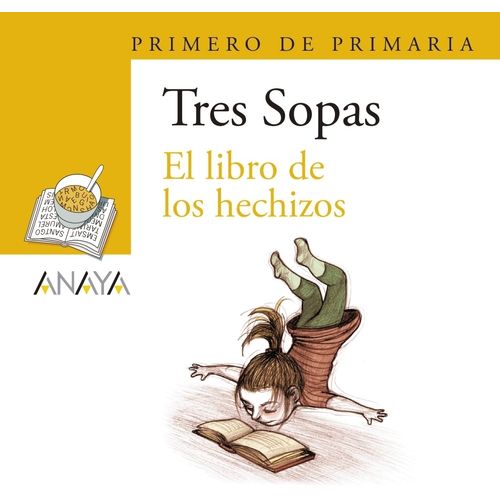 TRES SOPAS - EL LIBRO DE LOS HECHIZOS - LIBRO + ACTIVIDADES