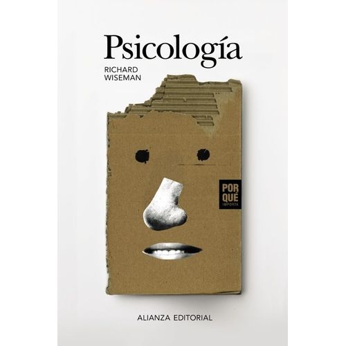 PSICOLOGIA - POR QUE IMPORTA? - RICHARD WISEMAN