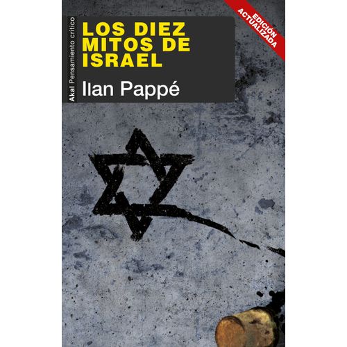 DIEZ MITOS DE ISRAEL - ILAN PAPPE