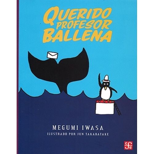 QUERIDO PROFESOR BALLENA - MEGUMI IWASA