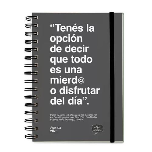 AGENDA 2025 NEUTRA - LA GENTE ANDA DICIENDO - GRIS