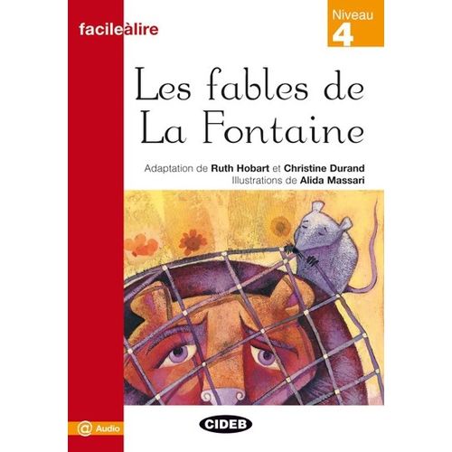 LES FABLES DE LA FONTAINE + AUDIO ONLINE - FACILE A LIRE NIV
