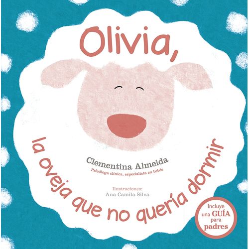 OLIVIA, LA OVEJA QUE NO QUERIA DORMIR - ALMEIDA CLEMENTINA