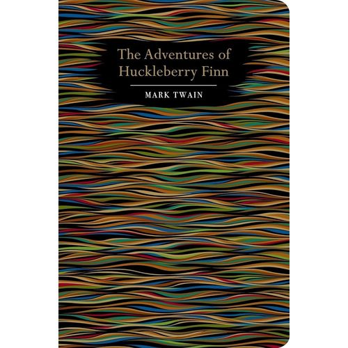 THE ADVENTURES OF HUCKLEBERRY FINN - CHILTERN CLASSIC
