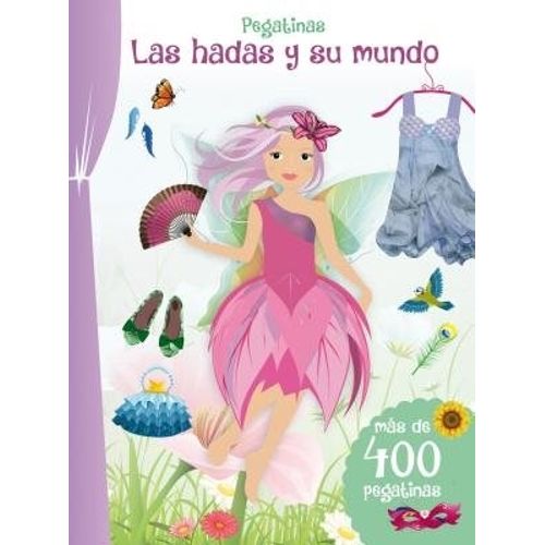 LAS HADAS Y SU MUNDO - MAS DE 400 PEGATINAS