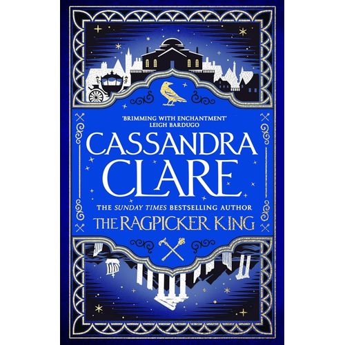THE RAGPICKER KING - CASSANDRA CLARE