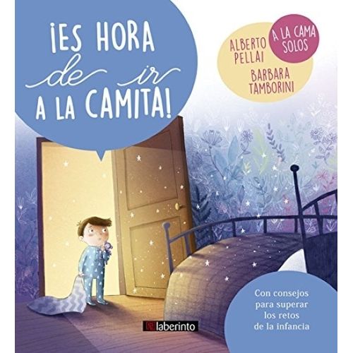 LIBRO ES HORA DE IR A LA CAMITA! - A LA CAMA SOLOS