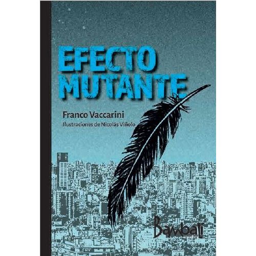 LIBRO EFECTO MUTANTE - FRANCO VACCARINI