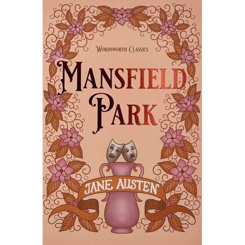 MANSFIELD PARK - WORDSWORTH CLASSICS - JANE AUSTEN